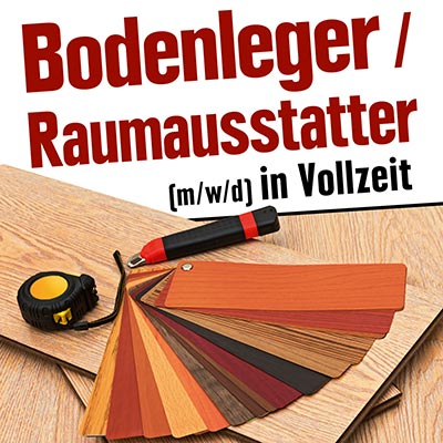 Bodenleger oder Raumausstatter dringend gesucht! Donath Heimdecor